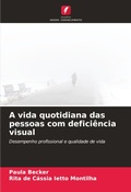 Cover: A vida quotidiana das pessoas com deficiencia visual - Edicoes Nosso Conhecimento