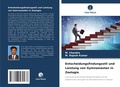 Cover: Entscheidungsfindungsstil und Leistung von Gymnasiasten in Zoologie - Verlag Unser Wissen