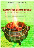 Cover: Caminhos De Um Bruxo A B&iacute;blia &Eacute; O Livro Da Deusa - Clube de Autores