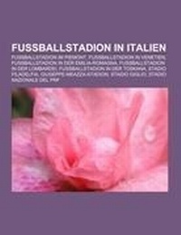 Abbildung von: Fussballstadion in Italien - Books LLC, Wiki Series