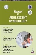 Cover: Manual on Adolescent Gynaecology - Jaypee Brothers Medical Publishers