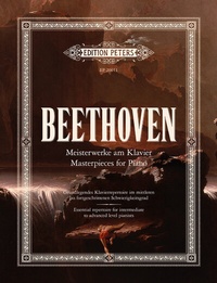 Abbildung von: Beethoven: Meisterwerke am Klavier / Masterpieces for Piano - Edition Peters Publications