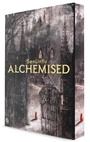 Cover: Alchemised - Del Rey