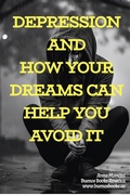 Cover: Depression and How Your Dreams Can Help You Avoid It (The Art of Dreaming, #7) - Buenos Books America LLC
