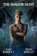 Cover: The Shadow Hunt (The Shadow Hunt Series, #1) - Scare Street