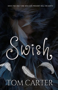 Enlarge image Cover: Swish - Rowan Prose Publishing