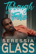 Cover: Through the Fire (Hughes of Hollowell, #3) - Seressia Creates, LLC