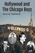 Cover: Hollywood and the Chicago Boys - BEARMANOR MEDIA