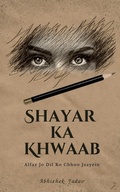 Cover: Shayar Ka Khwaab - Notion Press