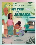 Cover: My Trip to Jamaica - Our Mother