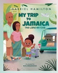 Cover: My Trip to Jamaica - Our Mother