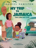 Cover: My Trip to Jamaica - Our Mother