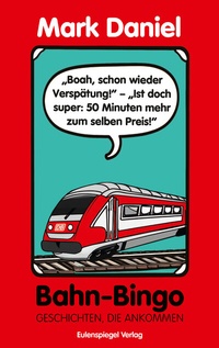 Abbildung von: Bahn-Bingo - Eulenspiegel Verlag