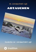 Cover: Abtauchen - Schreibwerkstatt Sylt