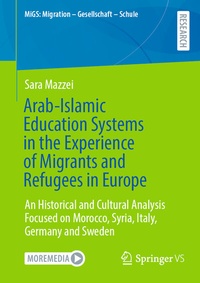 Abbildung von: Arab-Islamic Education Systems in the Experience of Migrants and Refugees in Europe - Springer VS