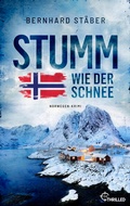 Cover: Stumm wie der Schnee - beTHRILLED