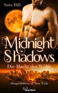 Cover: Midnight Shadows - Die Macht der W&ouml;lfe - beHEARTBEAT