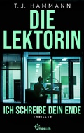 Cover: Die Lektorin - Ich schreibe dein Ende! - beTHRILLED