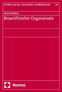 Abbildung von: Bioartifizieller Organersatz - Nomos