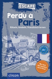 Abbildung von: Perdu à Paris - Circon Verlag GmbH