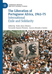 Bild: The Liberation of Portuguese Africa, 1961-75 - Palgrave Macmillan