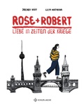 Cover: Rose und Robert - Schiler & M&uuml;cke