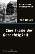 Cover: Eine Frage der Gerechtigkeit - Fontaine Verlag