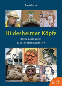 Enlarge image Cover: Hildesheimer Köpfe - Fuchs, Monika