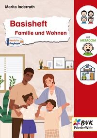 Abbildung von: Basisheft Familie und Wohnen - BVK Buch Verlag Kempen