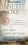 Cover: &Uuml;ber allem bleibt die Freude - Gerth Medien