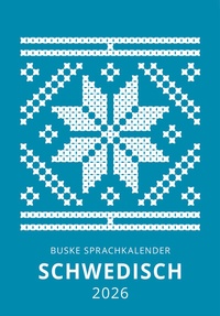 Abbildung von: Sprachkalender Schwedisch 2026 - Buske, H