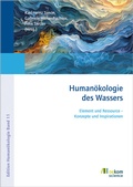 Cover: Human&ouml;kologie des Wassers - oekom verlag