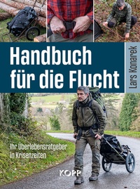 Abbildung von: Handbuch für die Flucht - Kopp Verlag