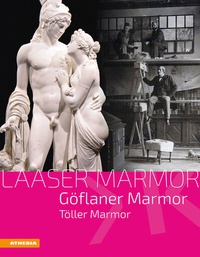 Abbildung von: Laaser Marmor - Göflaner Marmor - Töller Marmor - Athesia-Tappeiner Verlag