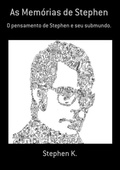 Cover: As Mem&oacute;rias De Stephen - Clube de Autores