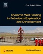 Cover: Dynamic Well Testing in Petroleum Exploration and Development - Elsevier