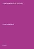 Cover: Sal&atilde;o De Beleza De Sucesso - Clube de Autores
