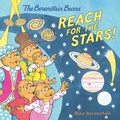 Cover: The Berenstain Bears Reach for the Stars! - HarperCollins
