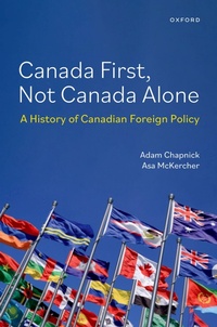 Abbildung von: Canada First, Not Canada Alone - OUP eBook