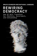 Cover: Rewiring Democracy - MIT Press