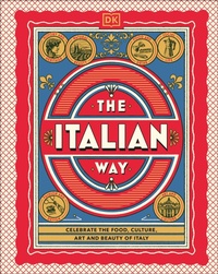Abbildung von: The Italian Way - DK Travel