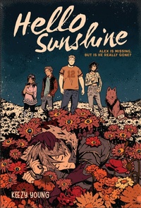 Abbildung von: Hello Sunshine (A Graphic Novel) - Little, Brown Young Readers