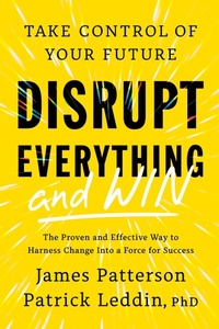 Enlarge image Cover: Disrupt Everything--And Win - Little Brown and Company