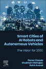 Cover: Smart Cities of AI Robots and Autonomous Vehicles - Elsevier