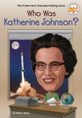 Cover: Who Was Katherine Johnson? - Penguin Workshop