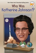 Cover: Who Was Katherine Johnson? - Penguin Workshop