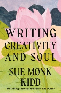 Enlarge image Cover: Writing Creativity and Soul - Knopf