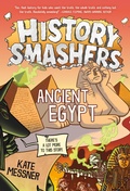 Cover: History Smashers: Ancient Egypt - Random House Books for Young Readers