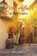 Cover: Love Affair with Espana - Iberia Ink Press