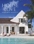 Cover: House Love - Vendome Press
